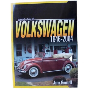 Vintage 2004 Standard Catalog of Volkswagen, 1946-2004 by Gunnell, John Book